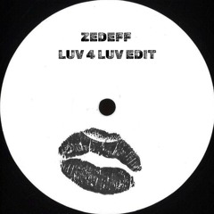 Robin S - Luv 4 Luv (ZEDEFF EDIT)