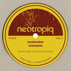 PREMIERE: Silverlining - Harlequin [Neotropiq]