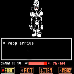 poop attack papyrus theme - POOPHUMANTALE
