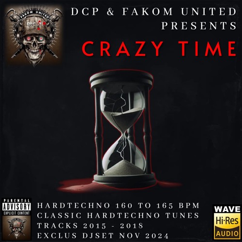 Def In Crazy Time @ DCP & F.U. Crazy Time - Hardtechno Classic Tunes - Tracklist Inclued