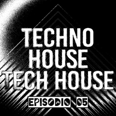 DJ BEAT UP - Tech House, Techno Episodio 05