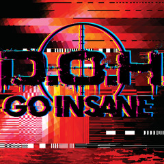 Go Insane(FREE DOWNLOAD)