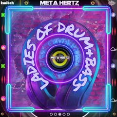 Metahertz Ladies Of Drum & Bass Mix