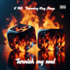 Tarnish My Soul