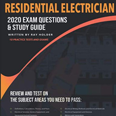 [Access] PDF 📑 Residential Electrician 2020 Exam: Complete Study Guide Based on the