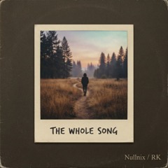 The Whole Song