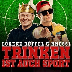 Lorenz Büffel & Knossi - Trinken Ist Auch Sport ( Eveek Hardstyle Remix )