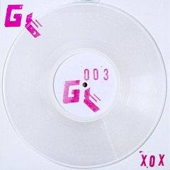 XOX - Me & U / Slumped (In My Ski Mask) [GLASSY003 - Sold Out]