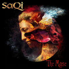 SaQi, Truth, WORTH - The Muse