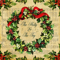 The Holly & The Ivy
