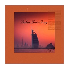 Dubai Love Story（DEMO）