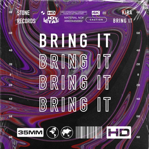 Kira - Bring It