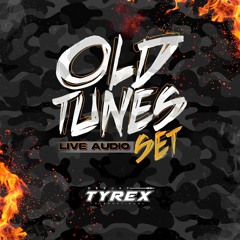 Old Tunes Set Live audio Dj Tyrex