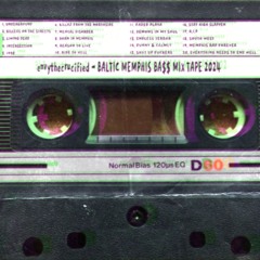 Envythecrucified - BALTIC MEMPHIS BA$$ MIX TAPE 2024