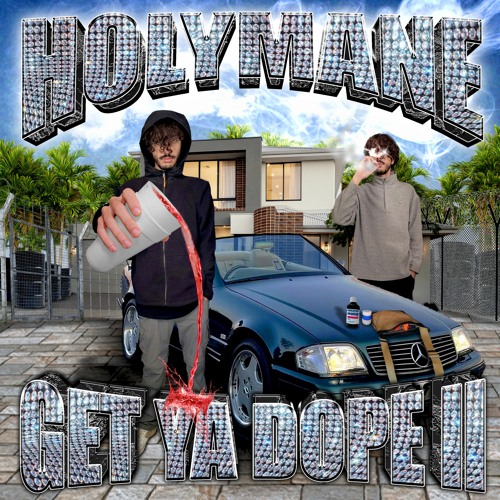 GET YA DOPE VOL II (FULL STREAM)