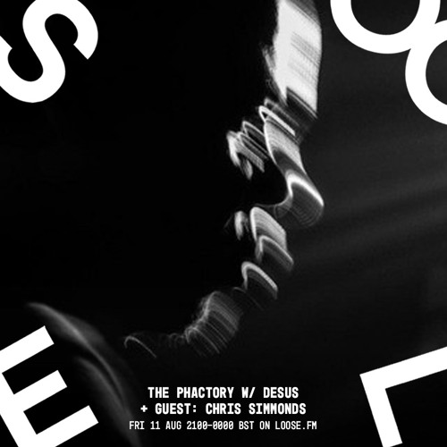 The pHactory w/dESUS & Guest Chris Simmonds 044