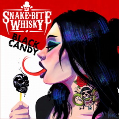 Snake Bite Whisky - Raised In Hell