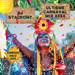 Dj Stalpony Ultieme Carnaval Mix 2024.MP3