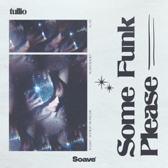 Tullio - Some Funk Please