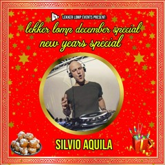 Lekker Lomp New Years Special - Silvio Aquila
