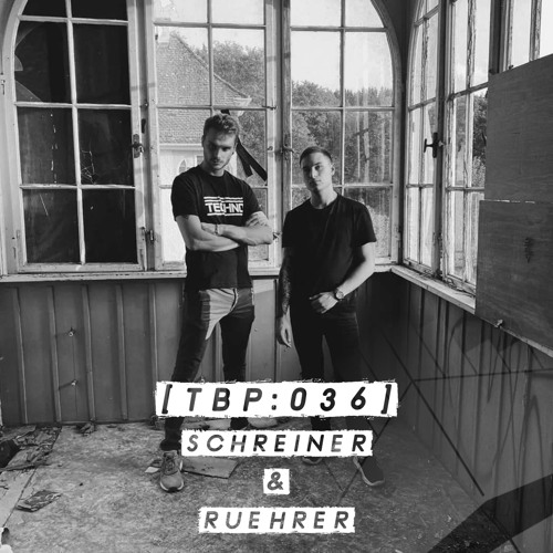 Techno Bunker Podcast No.36 - Schreiner & Rührer