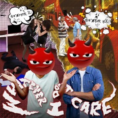 Whatever I don’t care Demo Version