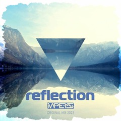 Reflection @ Imperss Music (Original Mix)FreeDL