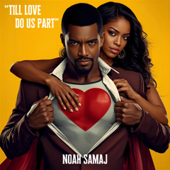 Till Love Do Us Part