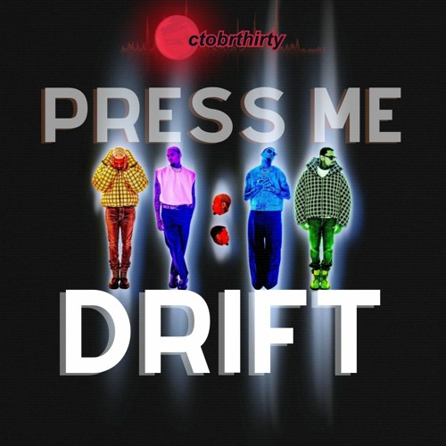 CHRIS BROWN - PRESS ME X DRIFT