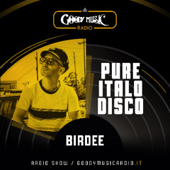 Goody Music Radio - Pure Italo Disco - Birdee