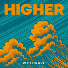 HIGHER
