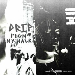 Scvwm, Famous Dex - Drip From My Walk Remix