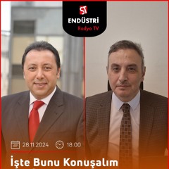Dr. Tezer Palacıoğlu - Çetin Ünsalan ile İşte Bunu Konuşalım