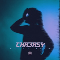 CHR3ASY - By My Side