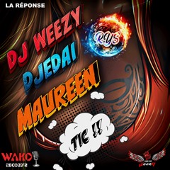 RIDE YOUR SOUND DJ WEEZY X DJEDAI X MAUREEN - LA RÉPONSE REMIX BY ( RYS X WAKORECORD )