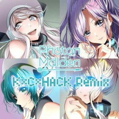 【D4DJ】Photon Melodies (K*C*HACK Hardcore Remix)