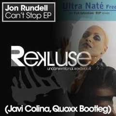 ¡¡ FREE DOWNLOAD !! Cant Stop VS Ultra Nate (Javi Colina, Quoxx BOOTLEG)