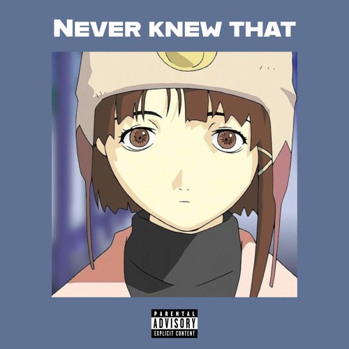 Never Knew That (prod. Maxtaylor Beats)