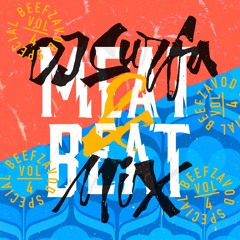 Meat & Beat Mix vol.4 (BeefZavod Special)💎🔥