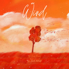 "Wind" - A Tone Poem