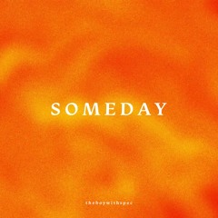 Someday (Radio Edit)