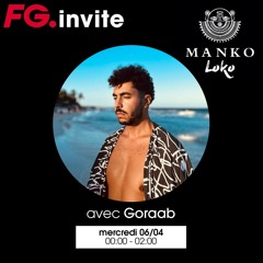 FG INVITE : LE MANKO LOKO AVEC GORAAB