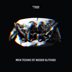 Mein Techno ist wieder GLITCHED