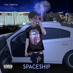 TRiPPYkOfficial - Spaceship