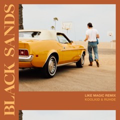 Like Magic feat. KOOLKID (Ruhde Remix)