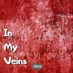 In My Veins