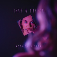 Just a Friend