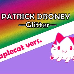 Patrick Droney - Glitter (cover)