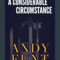 [EBOOK] ✨ A Considerable Circumstance: A Novel Full PDF