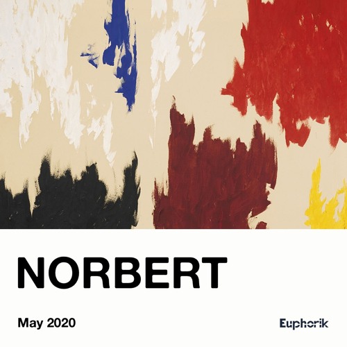 Norbert - Euphorik Paris Podcast - May 2020
